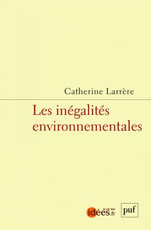 Les in&eacute;galit&eacute;s environnementales
